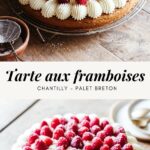 Tarte framboise mascarpone palet breton