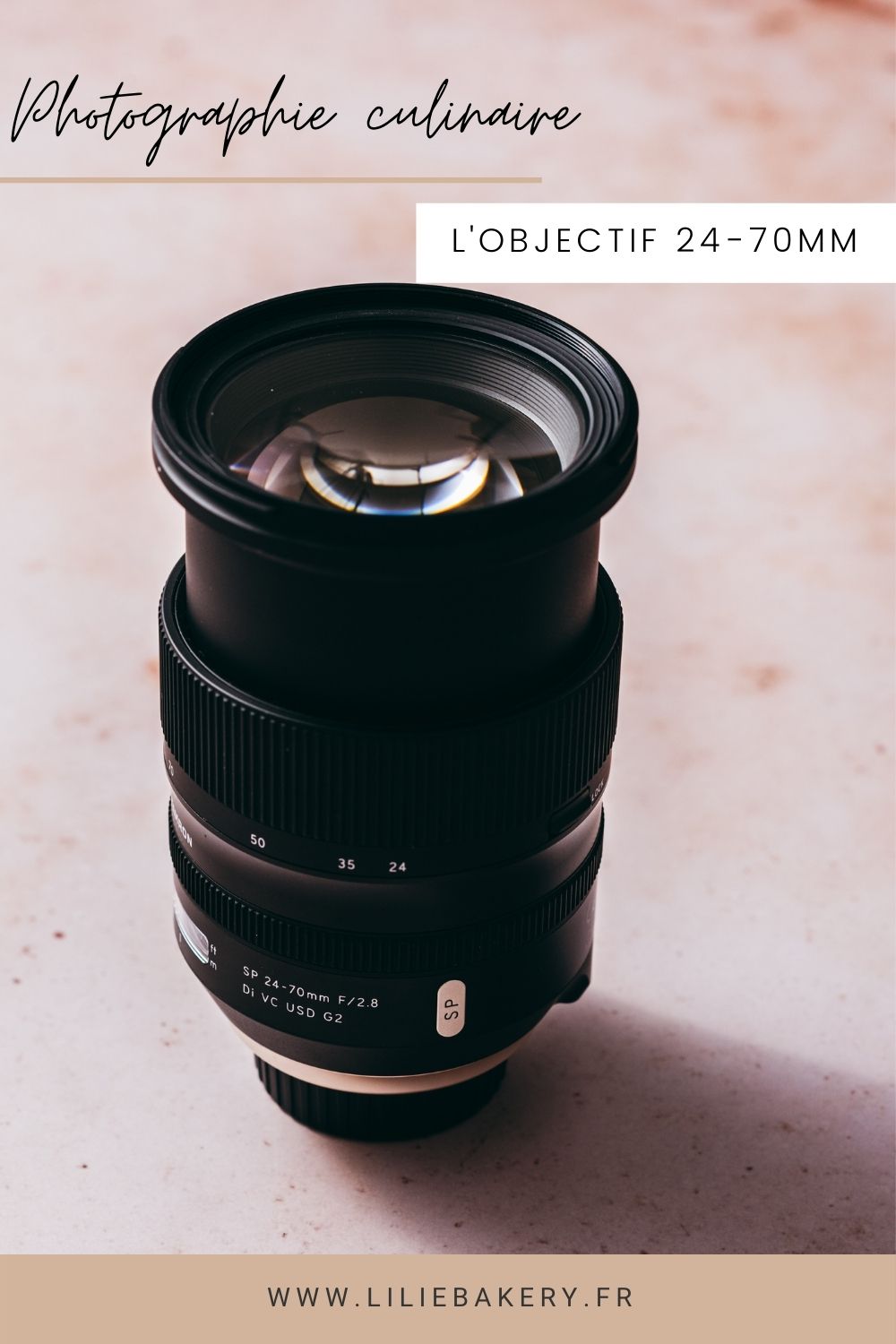 Objectif 24-70mm - Lilie Bakery