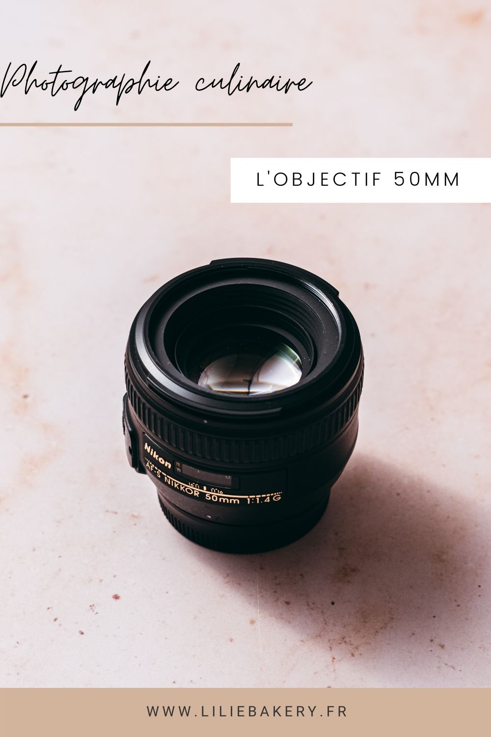 Objectif 50mm - Lilie Bakery